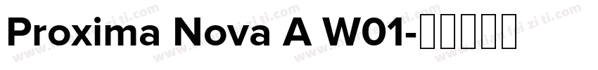 Proxima Nova A W01字体转换
